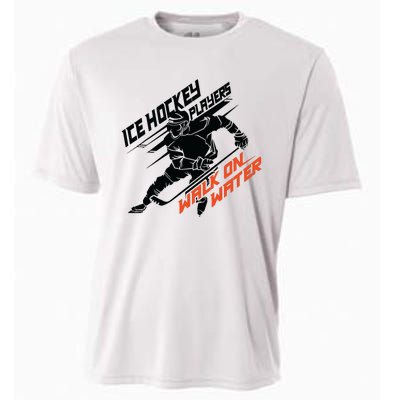 Ice Hockey Players Walk On Water Superpower Gift Cooling Performance Crew T-Shirt