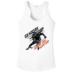 Ice Hockey Players Walk On Water Superpower Gift Ladies PosiCharge Competitor Racerback Tank