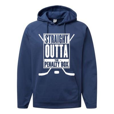 Ice Hockey Player Gift Straight Outta The Penalty Box Performance Fleece Hoodie