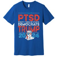 I Have Ptsd Pretty Tired Of Stupid Democrats Trump 2024 Premium T-Shirt