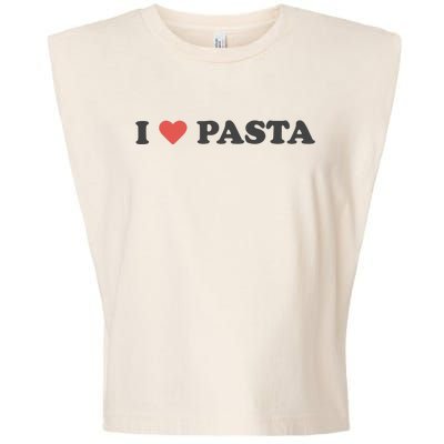 I Heart Pasta Garment-Dyed Women's Muscle Tee