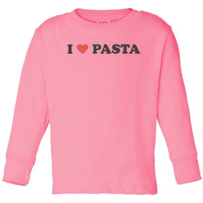 I Heart Pasta Toddler Long Sleeve Shirt