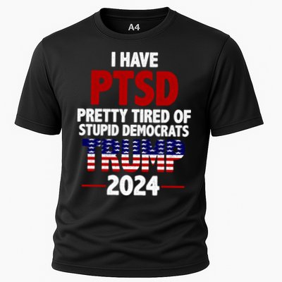I Have PTSD Pretty Tired Of Stupid Democrats Trump 2024 Performance Shirt