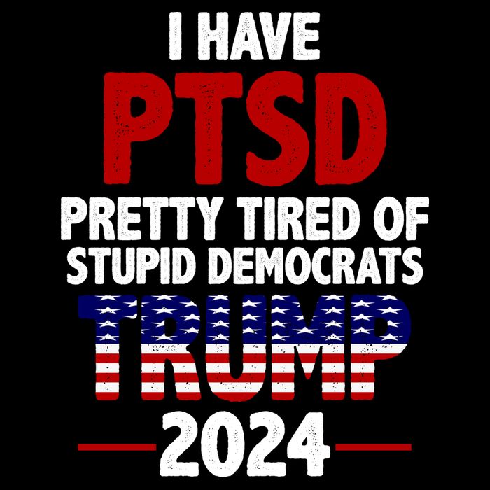 I Have PTSD Pretty Tired Of Stupid Democrats Trump 2024 Flatbill Hat