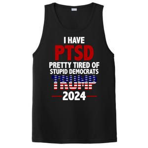 I Have PTSD Pretty Tired Of Stupid Democrats Trump 2024 PosiCharge Competitor Tank