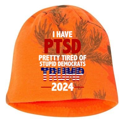 I Have PTSD Pretty Tired Of Stupid Democrats Trump 2024 Kati - Camo Knit Beanie