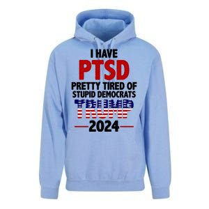 I Have PTSD Pretty Tired Of Stupid Democrats Trump 2024 Unisex Surf Hoodie