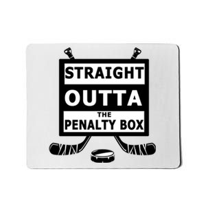 Ice Hockey Player Straight Outta The Penalty Box Mousepad