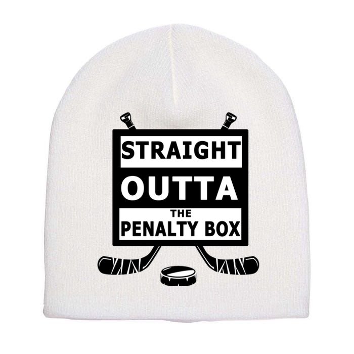 Ice Hockey Player Straight Outta The Penalty Box Short Acrylic Beanie