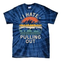 I Hate Pulling Out Vintage Boating Boat Trailer Captain Tie-Dye T-Shirt