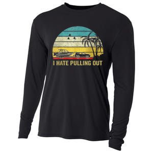 I Hate Pulling Out Retro Boating Boat Captain Cooling Performance Long Sleeve Crew