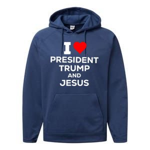 I Heart President Trump And Love Jesus Performance Fleece Hoodie