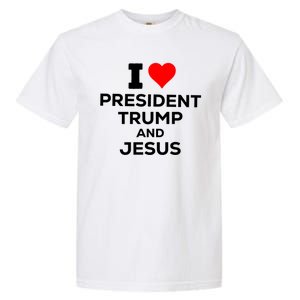 I Heart President Trump And Love Jesus Garment-Dyed Heavyweight T-Shirt