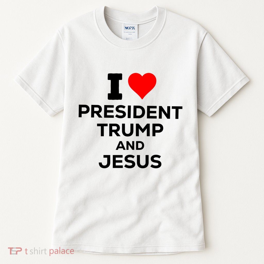 I Heart President Trump And Love Jesus Tall T-Shirt