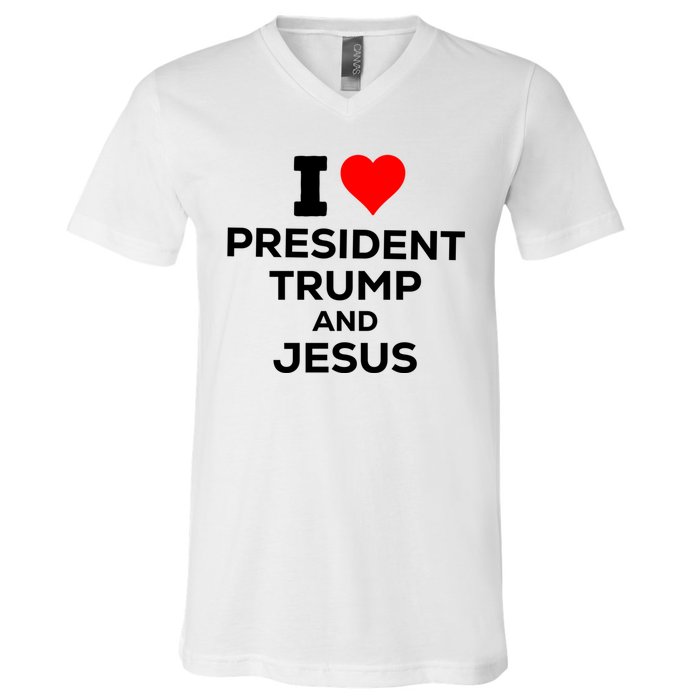 I Heart President Trump And Love Jesus V-Neck T-Shirt