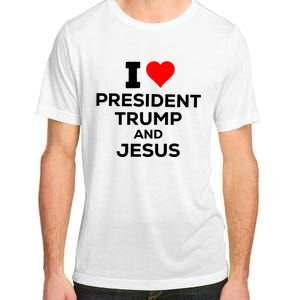 I Heart President Trump And Love Jesus Adult ChromaSoft Performance T-Shirt