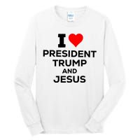 I Heart President Trump And Love Jesus Tall Long Sleeve T-Shirt