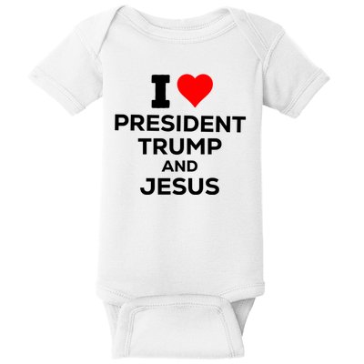 I Heart President Trump And Love Jesus Baby Bodysuit