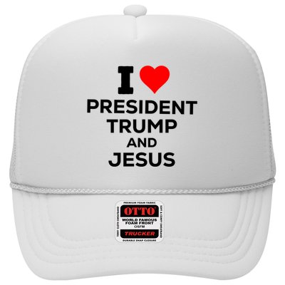 I Heart President Trump And Love Jesus Trucker Hat