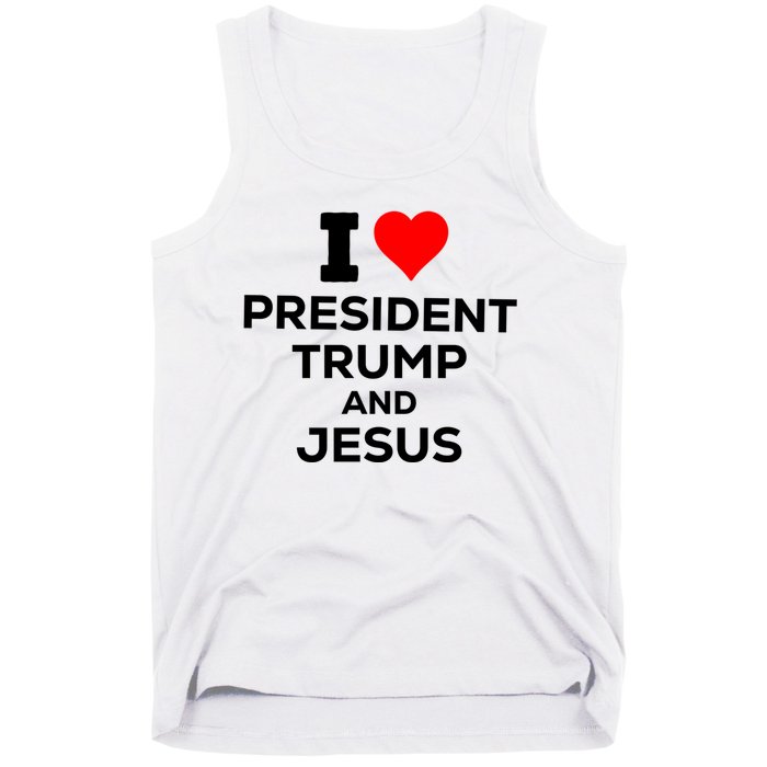 I Heart President Trump And Love Jesus Tank Top