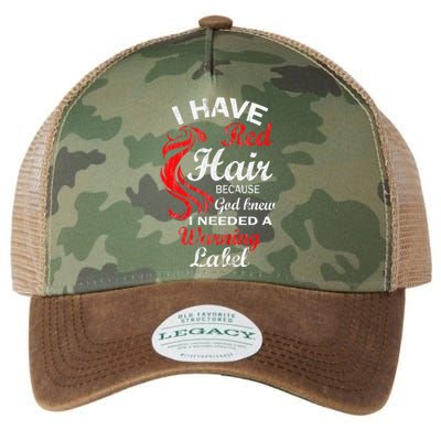 I Have Red Hair Because God Knew I Needed A Warning Label Legacy Tie Dye Trucker Hat