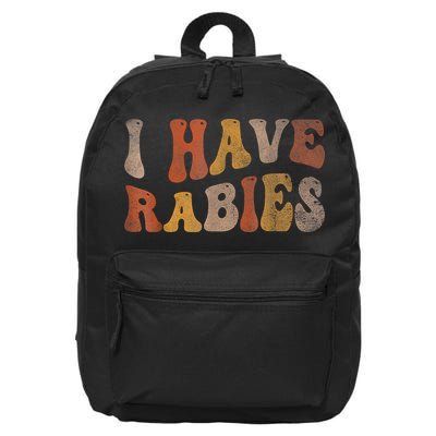 I Have Rabies 16 in Basic Backpack