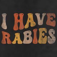 I Have Rabies 25L Jumbo Tote