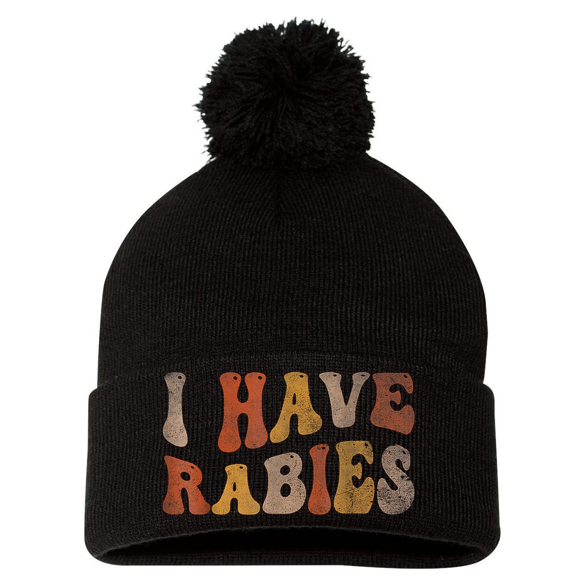 I Have Rabies Pom Pom 12in Knit Beanie