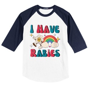 I Have Rabies Funny Unhinged Meme Baseball Sleeve Shirt