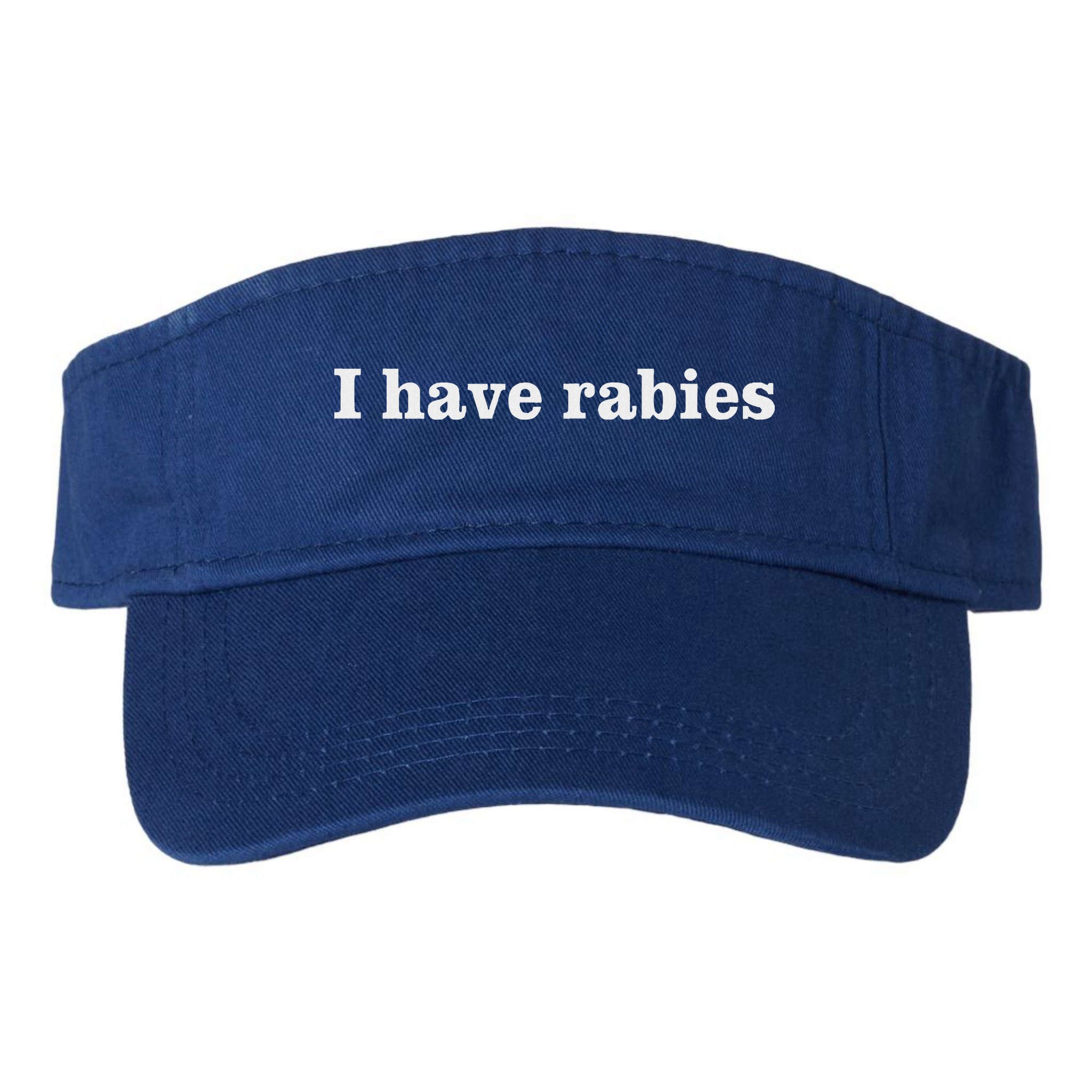 I Have Rabies Visor