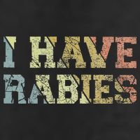 I Have Rabies Cool Comfort Performance Bucket Hat