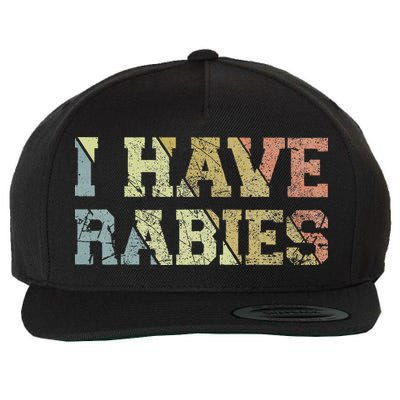 I Have Rabies Wool Snapback Cap