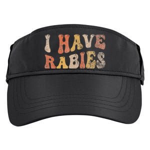 I Have Rabies Adult Drive Performance Visor