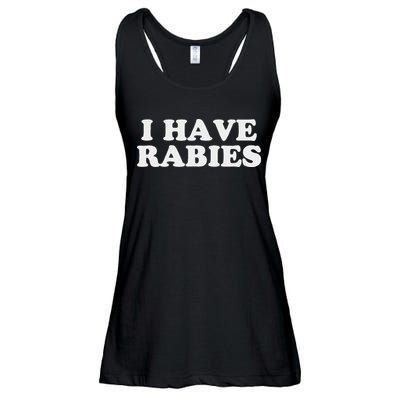 I Have Rabies Ladies Essential Flowy Tank