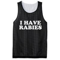 I Have Rabies Mesh Reversible Basketball Jersey Tank