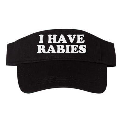 I Have Rabies Visor