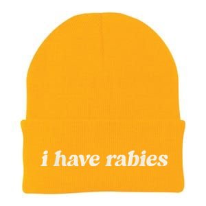 I Have Rabies Funny Unhinged Meme Knit Cap Winter Beanie