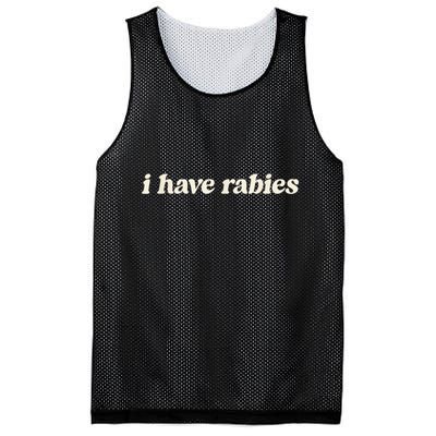 I Have Rabies Funny Unhinged Meme Mesh Reversible Basketball Jersey Tank