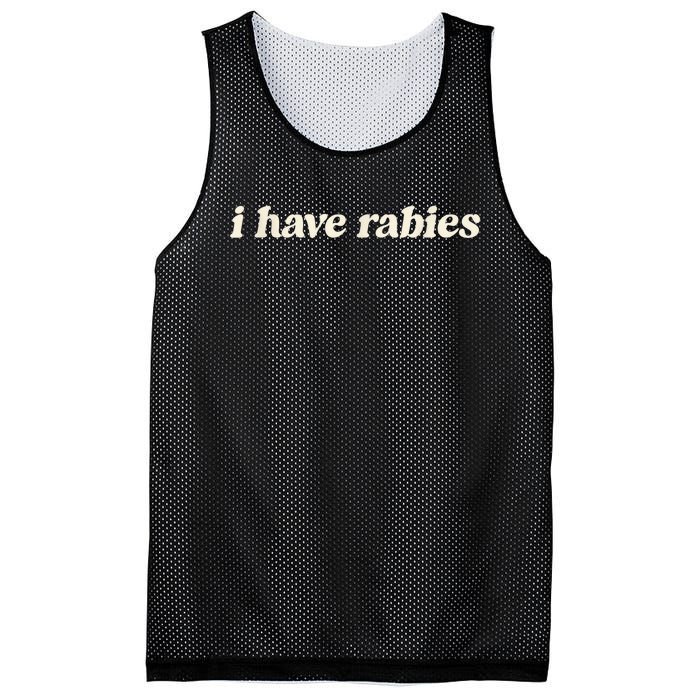 I Have Rabies Funny Unhinged Meme Mesh Reversible Basketball Jersey Tank