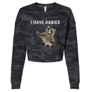 I Have Rabies DonT Tailgate Me Cropped Pullover Crew