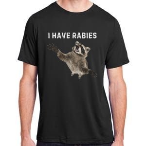 I Have Rabies DonT Tailgate Me Adult ChromaSoft Performance T-Shirt