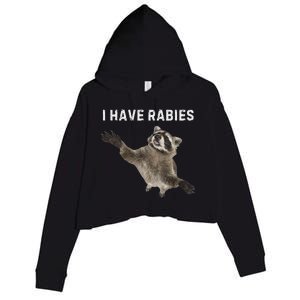 I Have Rabies DonT Tailgate Me Crop Fleece Hoodie