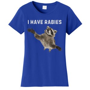 I Have Rabies DonT Tailgate Me Women's T-Shirt