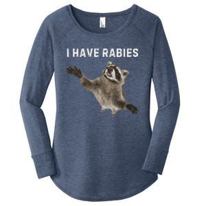 I Have Rabies DonT Tailgate Me Women's Perfect Tri Tunic Long Sleeve Shirt