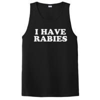 I Have Rabies PosiCharge Competitor Tank