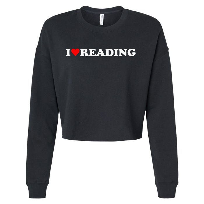 I Heart Reading I Love Reading Cute Red Heart Books Lover Cropped Pullover Crew