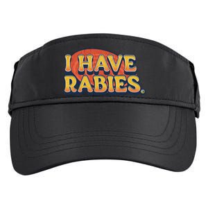 I Have Rabies Funny T Adult Drive Performance Visor