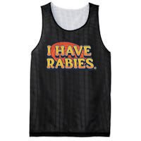 I Have Rabies Funny T Mesh Reversible Basketball Jersey Tank