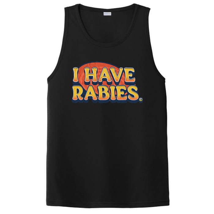 I Have Rabies Funny T PosiCharge Competitor Tank