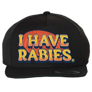 I Have Rabies Funny T Wool Snapback Cap